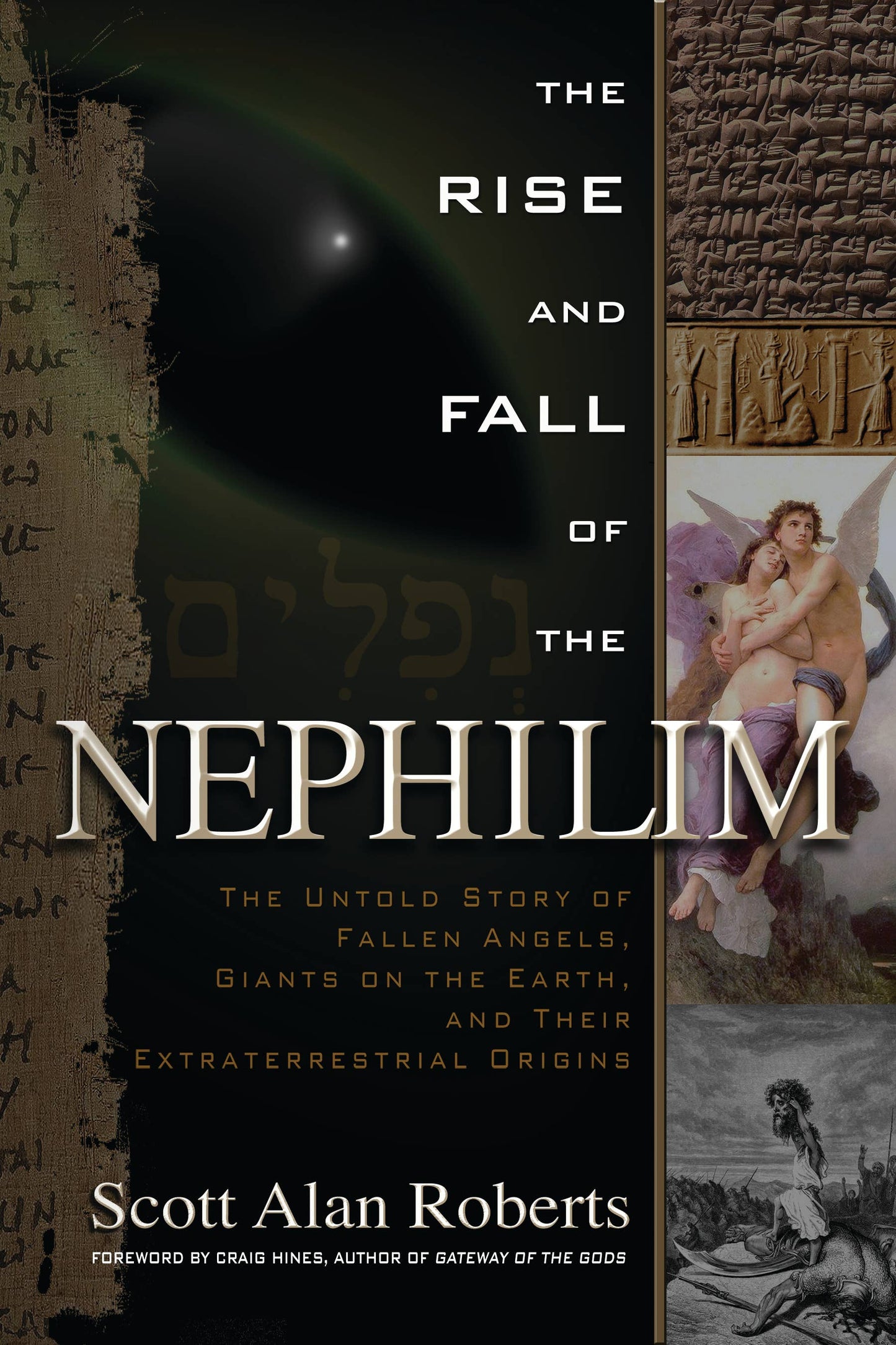 The Rise and Fall of the Nephilim