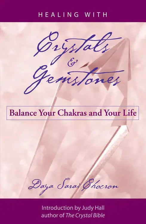 Healing with Crystals and Gemstones